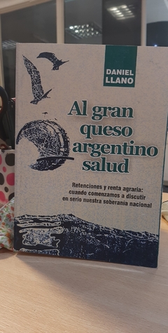 ALGRAN QUESO ARGENTINO SALUD - DANIEL LLANO