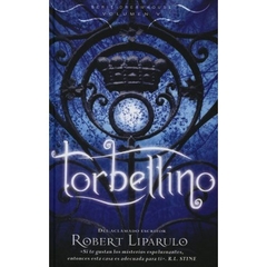 TORBELLINO (SERIE DREAMHOUSE VOLUMEN 5) (CARTONE) DE LIPARULO ROBERT