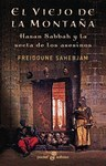 EL VIEJO DE LA MONTAÑA (EDHASA POCKET) HASAN SABBAH Y LA SECTA DE LOS ASESINOS FREIDOUNE SAHEBJAN