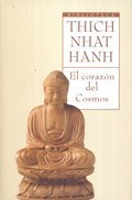 CORAZON DEL COSMOS (BIBLIOTECA THICH NHAT HANH) DE HANH THICH NHAT