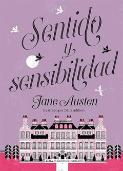 SENTIDO Y SENSIBILIDAD - AUSTEN JANE - EDITORIAL ALMA