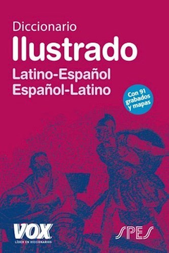 DICCIONARIO ILUSTRADO LATINO ESPAÑOL / ESPAÑOL LATINO