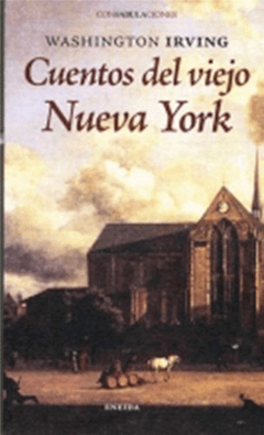 CUENTOS DEL VIEJO NUEVA YORK - IRVING WASHINGTON