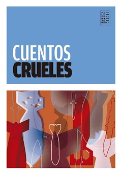 CUENTOS CRUELES - EDITORIAL FACTOTUM
