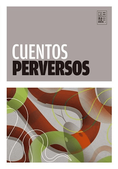 CUENTOS PERVERSOS - EDITORIAL FACTOTUM