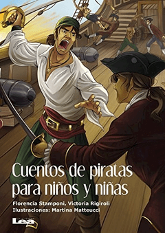 CUENTOS DE PIRATAS PARA NIÑOS Y NIÑAS (ILUSTRADO) DE STAMPONI FLORENCIA