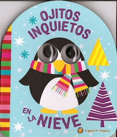 OJITOS INQUIETOS : EN LA NIEVE