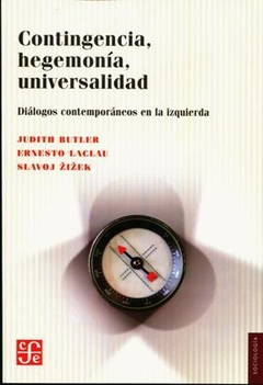 CONTINGENCIA, HEGEMONÍA, UNIVERSIDAD - JUDITH BUTLER