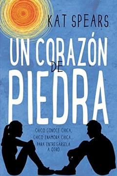 UN CORAZON DE PIEDRA - SPEARS KAT - EDITORIAL URANO
