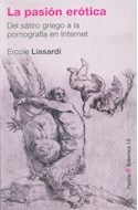 PASIÓN ERÓTICA,LA - ERCOLE LISSARDI