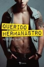 QUERIDO HERMANASTRO - WARD PENELOPE - EDITORIAL TITANIA