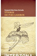 TITERES DE PIES LIGEROS - MARTINEZ ESTRADA EZEQUIEL