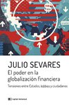 EL PODER DE LA GLOBALIZACION FINANCIERA