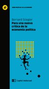 PARA UNA NUEVA CRITICA DE LA ECONOMIA POLITICA