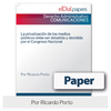 Paper: La privatización de los medios públicos debe ser debatida y decidida por el Congreso Nacional