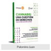 Libro: Cannabis Una Cuestión De Derechos