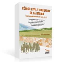 Libro: Código Civil y Comercial de la Nación - Con las Modificaciones de la Ley 27.271