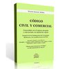 Libro: Código Civil y Comercial - Concordado con el Régimen Derogado y Referenciado con Legislación Vigente