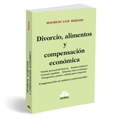 Libro: Divorcio Alimentos y compensación económica