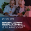 Curso Online: Honorarios y costas en procesos previsionales