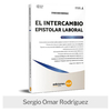 Libro: El Intercambio Epistolar Laboral