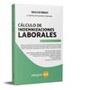 Cálculo De Indemnizaciones Laborales - Tienda elDial.com