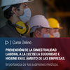 Curso online: Prevención de la siniestralidad laboral a la luz de la seguridad e higiene en el ámbito de las empresas. Importancia de los exámenes médicos.