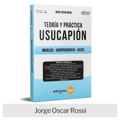 Libro: Teoría y práctica. USUCAPIÓN