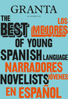 Granta en español 23: Los mejores narradores jóvenes en español / Ed: Candaya