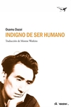 Indigno de ser humano - Osamu Dazai / Ed: Sajalín Editores