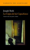 La Cripta de los Capuchinos - Josepth Roth / Ed: Acantilado