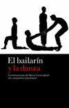 El bailarin y la danza - Merce Cunningham / Ed: Global Rhythm Press