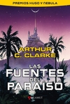 Las fuentes del Paraíso - Arthur C. Clarke / Ed: Alamut
