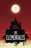 Los Elementales - Michael McDowell / Ed: La Bestia Equilátera