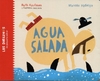 Agua salada - Ruth Kaufman _ Pequeños escritores _ Manolo Hidalgo / Ed: Pequeño Editor