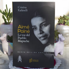 Aimé Painé - Rafanelli Cristina / Ed: Espacio Hudson
