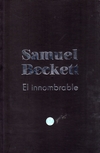 El Innombrable - Beckett Samuel / Ed: Ediciones Godot