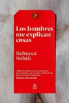 Los hombres me explican cosas - Rebecca Solnit / Ed: Fiordo