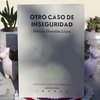 Otro caso de inseguridad - González López Patricia / Ed: Santos Locos Poesía