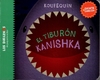 El Tiburón Kanishka - Koufequin / Ed: Pequeño Editor