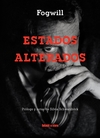 Estados Alerados - Fogwill / Ed: Blatt & Ríos