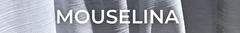 Banner de la categoría MUSELINA (2.90 mts)