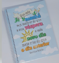 Bloco e Caderno de Anotações "Que a cada manhã seja melhor que a sua véspera, ..." - comprar online