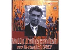 Adib Taherzadeh no Brasil - 1987 – CD (MP3)