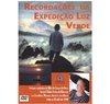 Recordações da Expedição Luz Verde – DVD