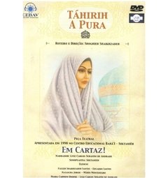 Táhirih - A Pura (peça teatral) – DVD