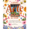 A Divina Arte de Viver - comprar online