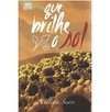 Que Brilhe o Sol - comprar online