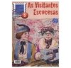 As Visitantes Escocesas – Videolivro