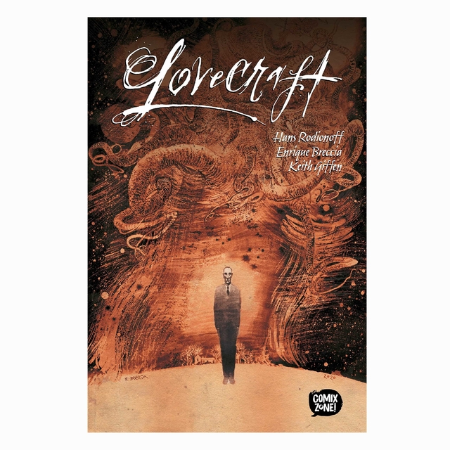 Lovecraft Biografia Em Quadrinhos Vol Único Capa dura por Hans Rodionoff, Enrique Breccia, Keith Giffen